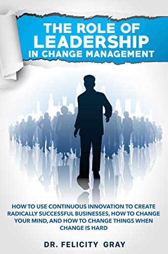 کاور کتاب The Role Of Leadership In Change Management