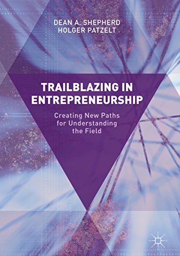 کاور کتاب Trailblazing in Entrepreneurship: Creating New Paths for Understanding the Field 1st ed. 2017 Edition, Kindle Edition