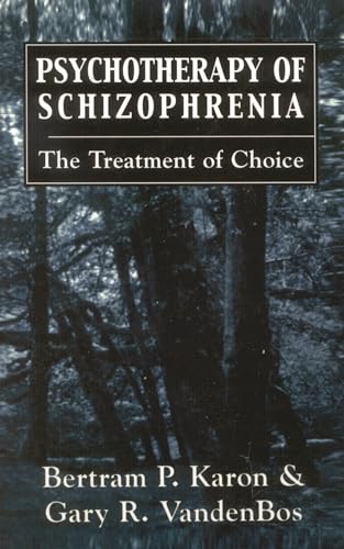 کاور کتاب Psychotherapy of schizophrenia: The Treatment of choice