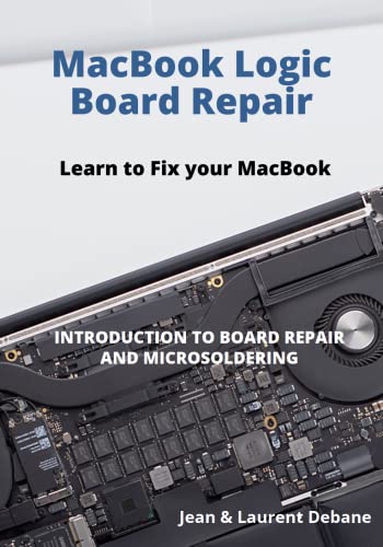 کاور کتاب MacBook Logic Board Repair: Introduction to Board Repair and Microsolderingv