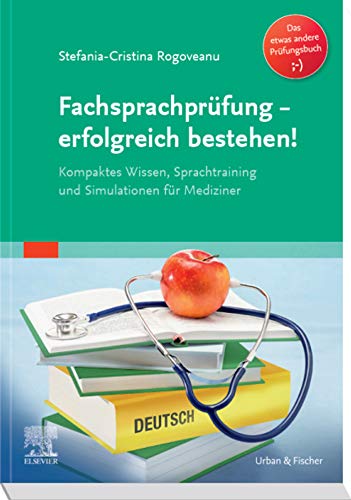 کاور کتاب Fachsprachprüfung - erfolgreich bestehen!: Kompaktes Wissen, Sprachtraining und Simulationen für Mediziner