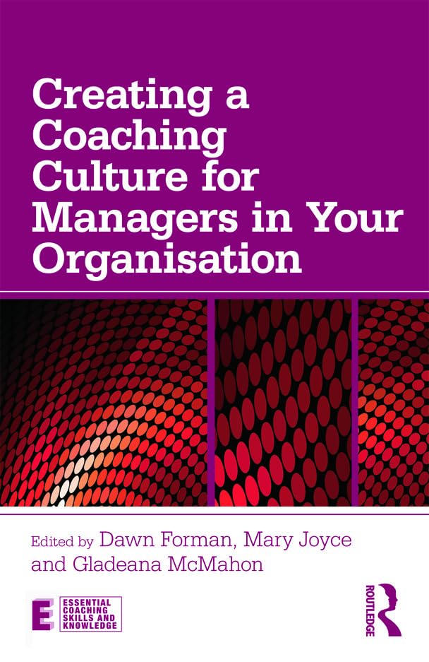کاور کتاب Creating a Coaching Culture for Managers in Your Organisation (Essential Coaching Skills and Knowledge)