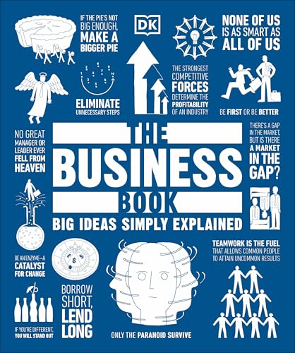 کاور کتاب The Business Book: Big Ideas Simply Explained Paperback – Illustrated, November 20, 2018