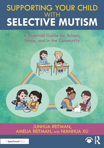 کاور کتاب Supporting your Child with Selective Mutism: A Practical Guide for School, Home, and in the Community
