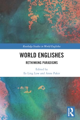 کاور کتاب World Englishes: Rethinking Paradigms (Routledge Studies in World Englishes) 1st Edition