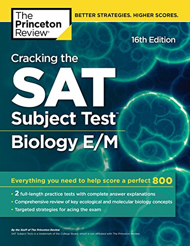 کاور کتاب Cracking the SAT Subject Test in Biology E/M, 16th Edition: Everything You Need to Help Score a Perfect 800 (College Test Preparation)