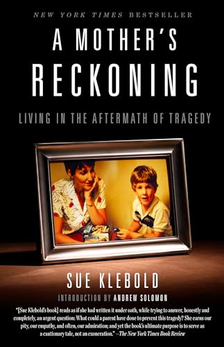 کاور کتاب A Mother's Reckoning: Living in the Aftermath of Tragedy