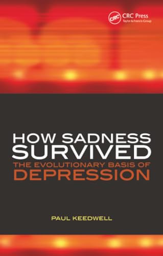 کاور کتاب How Sadness Survived: The Evolutionary Basis of Depression