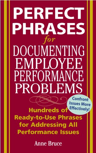 کاور کتاب Perfect Phrases for Documenting Employee Performance Problems: Hundreds of Ready-to-use Phrases for Addressing All Performance Issues
