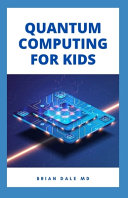 کاور کتاب Quantum Computing for Kids