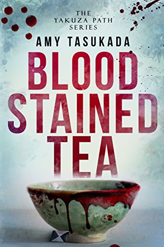 کاور کتاب The Yakuza Path: Blood Stained Tea