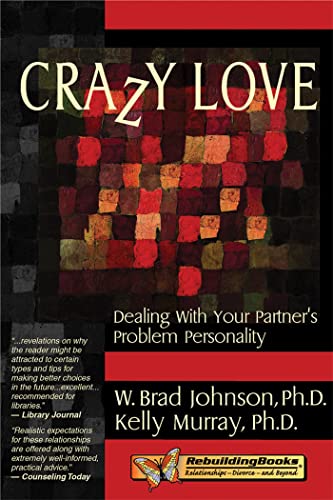 کاور کتاب Crazy Love: Dealing With Your Partner's Problem Personality