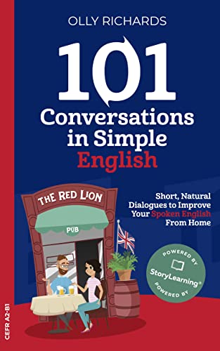 کاور کتاب 101 Conversations in Simple English: Short Natural Dialogues to Boost Your Confidence & Improve Your Spoken English (101 Conversations in English Book 1)