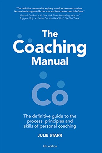 کاور کتاب The Coaching Manual: The Definitive Guide to The Process, Principles and Skills of Personal Coaching