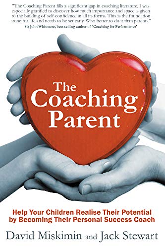 کاور کتاب The Coaching Parent: Help Your Children Realise Their Potential by Becoming Their Personal Success Coach