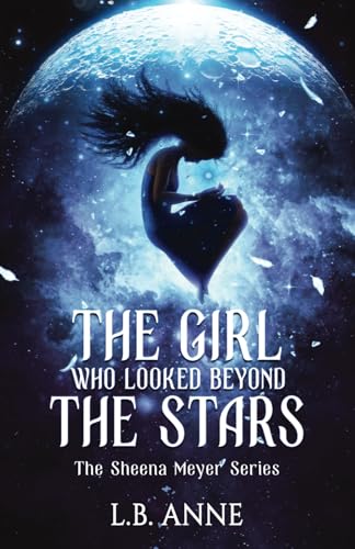 کاور کتاب The Girl Who Looked Beyond The Stars