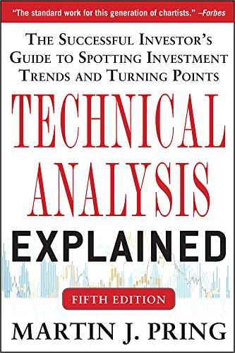 کاور کتاب Technical Analysis Explained, Fifth Edition: The Successful Investor's Guide to Spotting Investment Trends and Turning Points 5th Edition