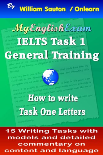 کاور کتاب IELTS Task 1 General: How to Write Task One Letters Kindle Edition