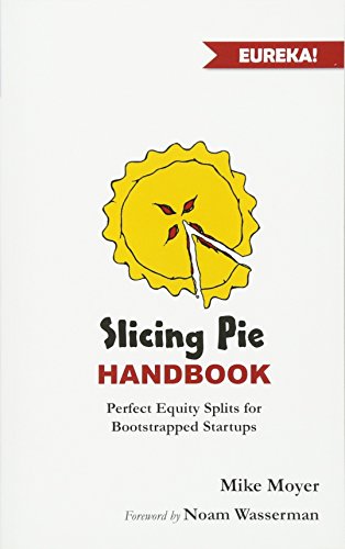 کاور کتاب Slicing Pie Handbook: Perfectly Fair Equity Splits for Bootstrapped Startups