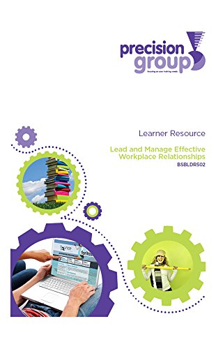 کاور کتاب Lead and Manage Effective Workplace Relationships: BSBLDR502