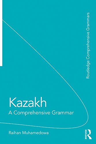 کاور کتاب Kazakh: A Comprehensive Grammar (Routledge Comprehensive Grammars) (English Edition) 1st Edition, Kindle Edition