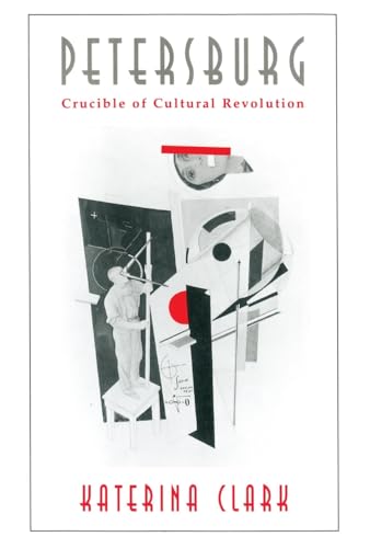 کاور کتاب Petersburg: Crucible of Cultural Revolution