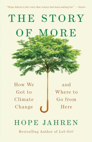 کاور کتاب The Story of More: How We Got to Climate Change and Where to Go from Here