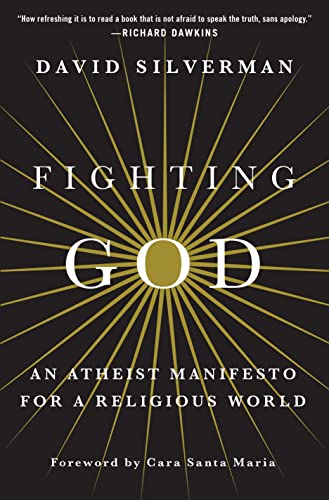 کاور کتاب Fighting God: An Atheist Manifesto for a Religious World