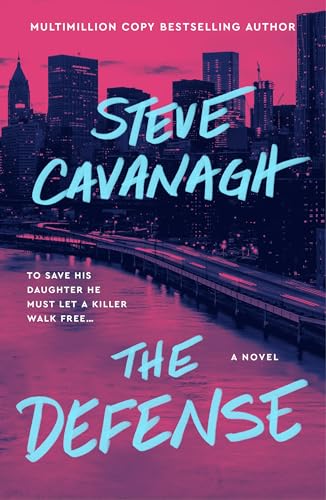 کاور کتاب The Defense: A Novel (Eddie Flynn Book 1)