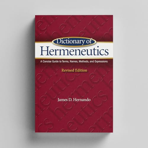 کاور کتاب Dictionary of Hermeneutics : A Concise Guide to Terms, Names, Methods, and Expressions Hardcover – January 1, 2005