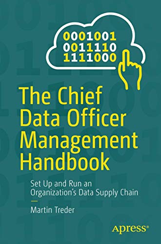 کاور کتاب The Chief Data Officer Management Handbook: Set Up and Run an Organization’s Data Supply Chain