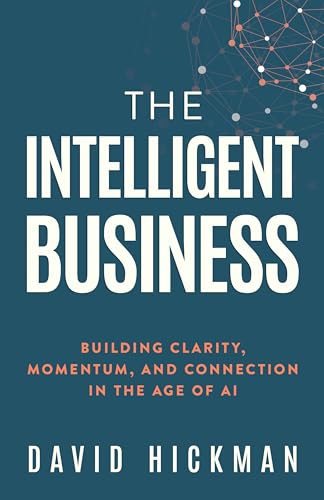 کاور کتاب The Intelligent Business – David Hickman