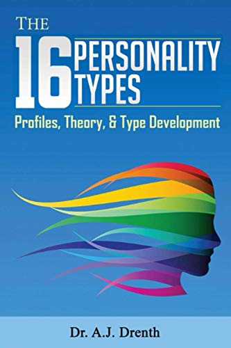 کاور کتاب The 16 Personality Types: Profiles, Theory, & Type Development