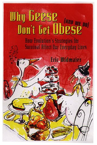 کاور کتاب Why Geese Don't Get Obese (And We Do)