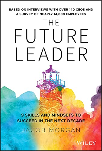 کاور کتاب The Future Leader: 9 Skills and Mindsets to Succeed in the Next Decade 1st Edition