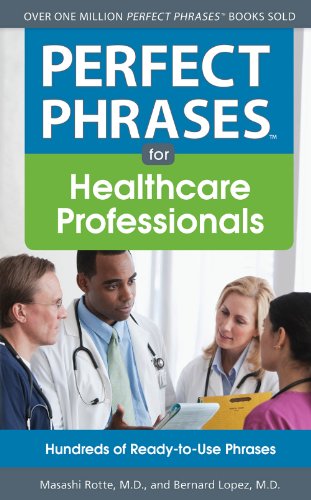 کاور کتاب Perfect Phrases for Healthcare Professionals: Hundreds of Ready-to-Use Phrases (Perfect Phrases Series)