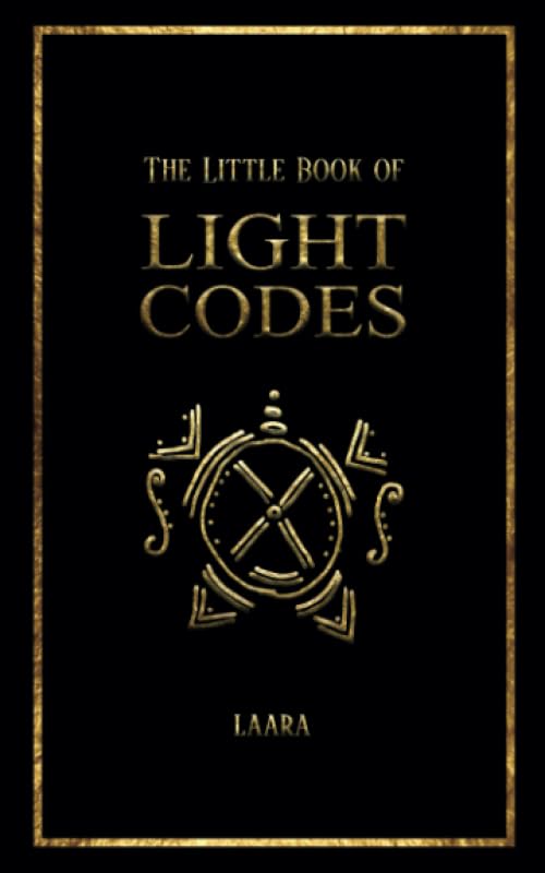 کاور کتاب The Little Book of Light Codes: Healing Symbols for Life Transformation