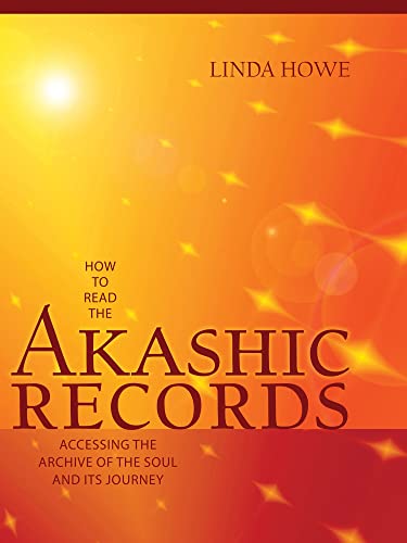 کاور کتاب How to Read the Akashic Records: Accessing the Archive of the Soul and Its Journey