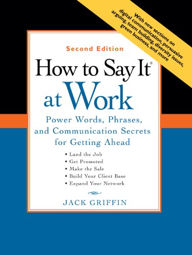 کاور کتاب How to Say It at Work, Second Edition: Power Words, Phrases, and Communication Secrets for Getting Ahead: Power Words, Phrases, and Communication Secret