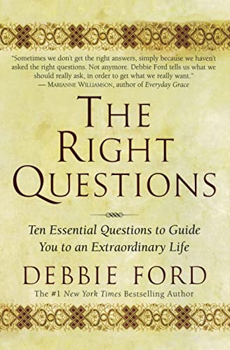 کاور کتاب The Right Questions: Ten Essential Questions To Guide You To An Extraordinary Life
