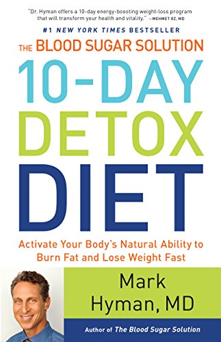 کاور کتاب The Blood Sugar Solution 10-Day Detox Diet: Activate Your Body's Natural Ability to Burn Fat and Lose Weight Fast