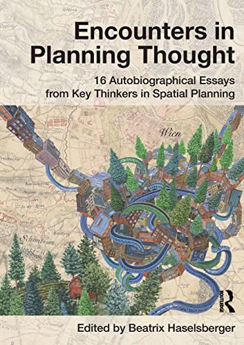 کاور کتاب Encounters in Planning Thought: 16 Autobiographical Essays from Key Thinkers in Spatial Planning