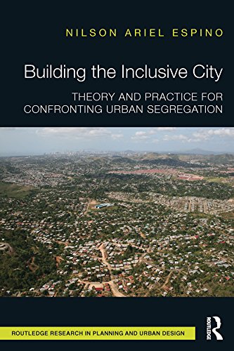 کاور کتاب Building the Inclusive City: Theory and Practice for Confronting Urban Segregation (Routledge Research in Planning and Urban Design)
