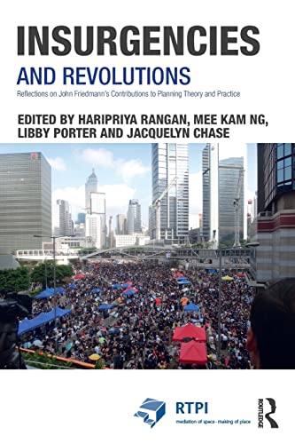 کاور کتاب Insurgencies and Revolutions: Reflections on John Friedmann’s Contributions to Planning Theory and Practice