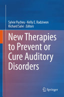 کاور کتاب New Therapies to Prevent or Cure Auditory Disorders