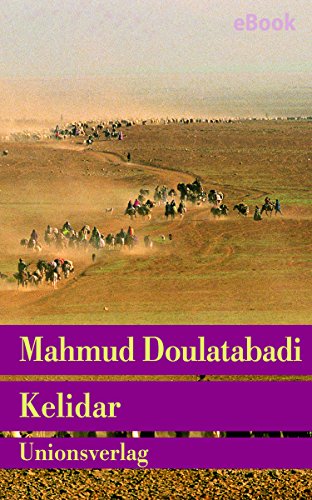 کاور کتاب Kelidar: Roman (Unionsverlag Taschenbücher) (German Edition) Kindle Edition
