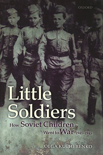 کاور کتاب Little Soldiers: How Soviet Children Went to War, 1941-1945
