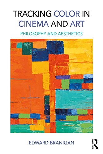 کاور کتاب Tracking Color in Cinema and Art: Philosophy and Aesthetics