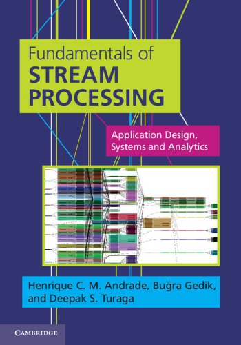 کاور کتاب Fundamentals of Stream Processing: Application Design, Systems, and Analytics