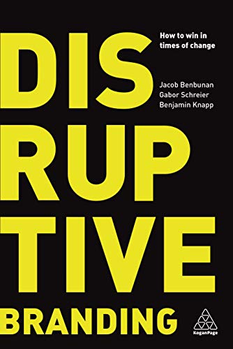 کاور کتاب Disruptive Branding: How to Create Brands that Will Stand the Test of Time